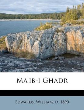 portada Ma'ib-I Ghadr (in Urdu)