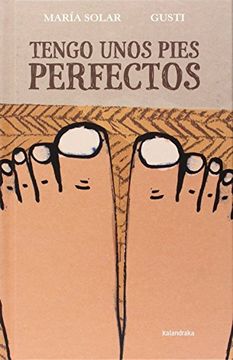 portada Tengo Unos Pies Perfectos (in Spanish)