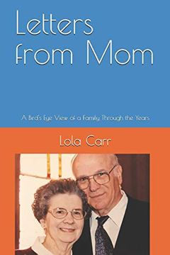 portada Letters From Mom: A Bird's eye View of a Family Through the Years (in English)