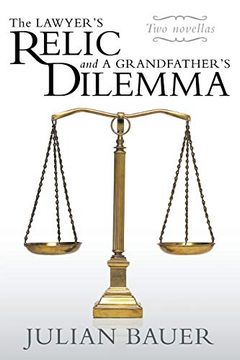 portada The Lawyer's Relic and a Grandfather's Dilemma (en Inglés)