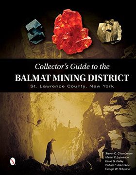 portada Collector's Guide to the Balmat Mining District: St. Lawrence County, New York