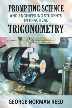 portada Prompting Science and Engineering Students in Practical Trigonometry (en Inglés)