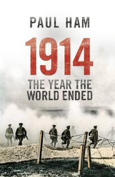 portada 1914 the Year the World Ended (in English)