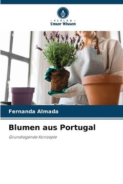 portada Blumen aus Portugal (en Alemán)