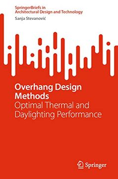 portada Overhang Design Methods: Optimal Thermal and Daylighting Performance (en Inglés)