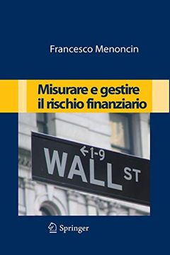 portada Misurare e Gestire il Rischio Finanziario. (en Italiano)