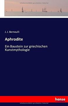 portada Aphrodite: Ein Baustein zur griechischen Kunstmythologie (German Edition)
