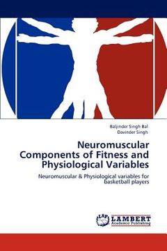 portada neuromuscular components of fitness and physiological variables (in English)