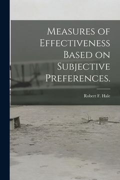 portada Measures of Effectiveness Based on Subjective Preferences. (en Inglés)
