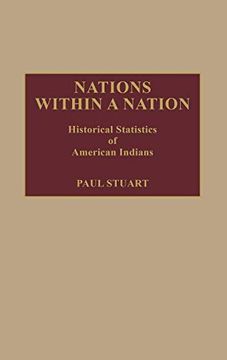 portada Nations Within a Nation: Historical Statistics of American Indians 