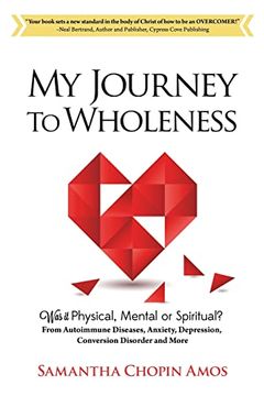 portada My Journey to Wholeness (en Inglés)
