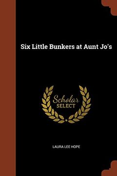 portada Six Little Bunkers at Aunt Jo's