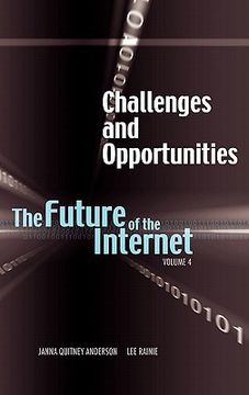 portada challenges and opportunities: the future of the internet, volume 4