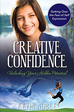 portada Creative Confidence: Unlocking Your Hidden Potential