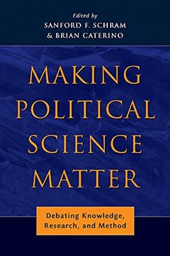 portada Making Political Science Matter: Debating Knowledge, Research, and Method 