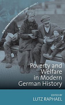 portada Poverty and Welfare in Modern German History (New German Historical Perspectives) (en Inglés)