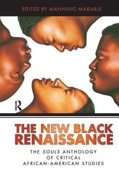 portada the new black renaissance: the souls anthology of critical african american studies (in English)
