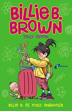 portada Billie b. Brown, 6. Billie b. És Molt Enginyosa (in Catalá)