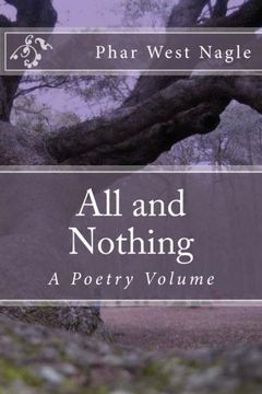 portada All and Nothing: A Poetry Volume
