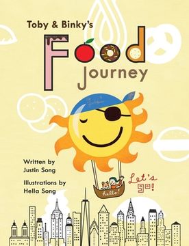 portada Toby and Binky's Food Journey (en Inglés)