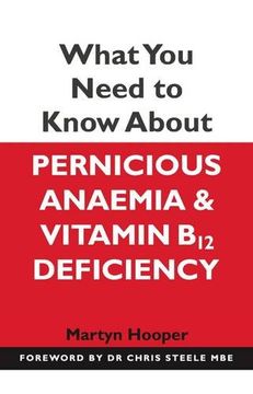 portada What You Need to Know About Pernicious Anaemia and Vitamin B12 Deficiency