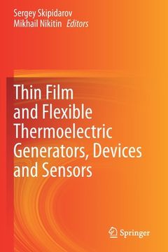 portada Thin Film and Flexible Thermoelectric Generators, Devices and Sensors (en Inglés)