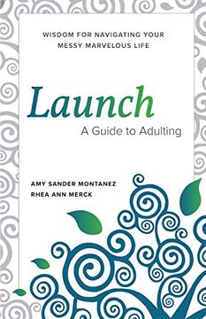 portada Launch: A Guide to Adulting (Messy Marvelous Guides) 