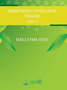 portada Aromatherapy Certification Program Level 2 (in English)