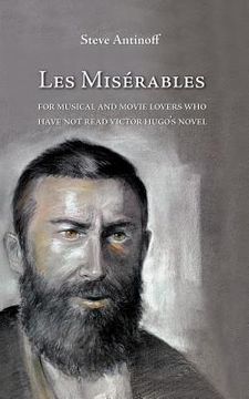 portada les mis rables, for musical and movie lovers who have not read victor hugo's novel (in English)