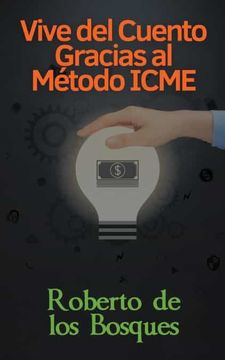 portada Vive del Cuento Gracias el Método ICME (in Spanish)