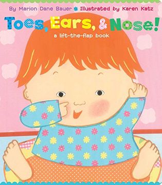 portada Toes, Ears, & Nose!: A Lift-the-Flap Book (Lap Edition) (in English)