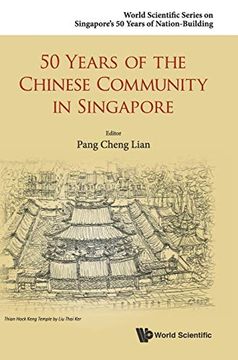 portada 50 Years of the Chinese Community in Singapore (en Inglés)