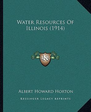 portada water resources of illinois (1914) (en Inglés)
