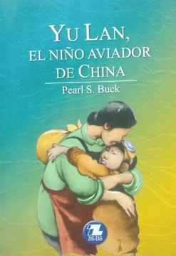 portada yulan el nino aviador de china (in Spanish)