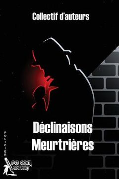 portada Déclinaisons Meurtrières (en Francés)