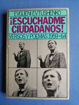 portada Escuchadme, Ciudadanos. Versos y Poemas 1959-1964