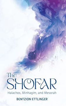 portada The Shofar: Halachos, Minhagim, and Mesorah (en Inglés)