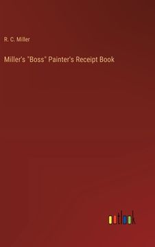 portada Miller's "Boss" Painter's Receipt Book (in English)