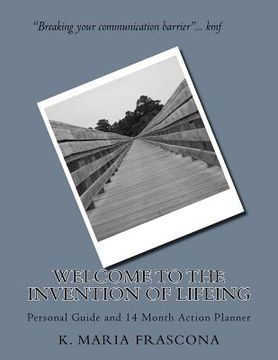portada Welcome to the Invention of LIFEing (en Inglés)