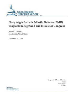 portada Navy Aegis Ballistic Missile Defense (BMD) Program: Background and Issues for Congress (in English)