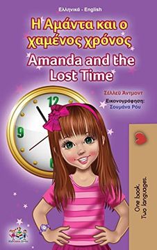 portada Amanda and the Lost Time (Greek English Bilingual Book for Kids) (Greek English Bilingual Collection) (en Griego)