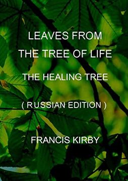 portada Leaves From the Tree of Life - the Healing Tree (in Russian)