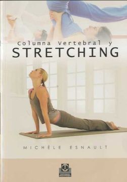 portada Columna Vertebral Y Stretching (in Spanish)