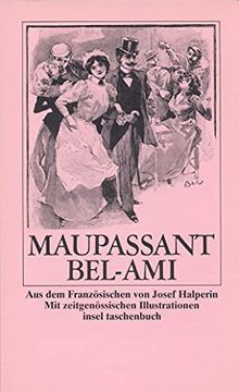 portada Bel-Ami (Insel Taschenbuch) [Taschenbuch] von Maupassant, guy de; Halperin, Josef (in German)