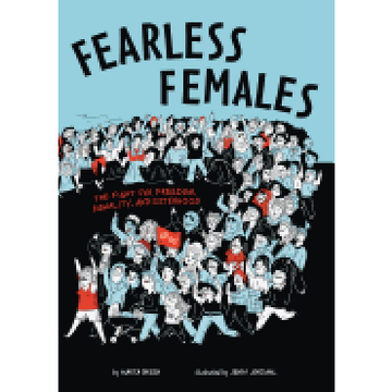 portada Fearless Females: The Fight for Freedom, Equality, and Sisterhood (en Inglés)