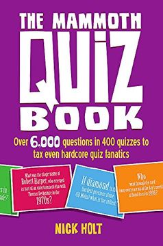 portada The Mammoth Quiz Book: Over 6,000 questions in 400 quizzes to tax even hardcore quiz fanatics (Mammoth Books)