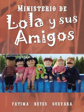 portada Ministerio de Lola y sus Amigos (en Inglés)