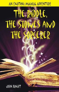 portada The Riddle, the Stones and the Sorcerer (en Inglés)