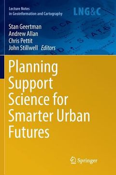 portada Planning Support Science for Smarter Urban Futures (en Inglés)
