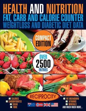 portada Health & Nutrition, Compact Edition, Fat, Carb & Calorie Counter: International government data on Calories, Carbohydrate, Sugar counting, Protein, Fi (en Inglés)